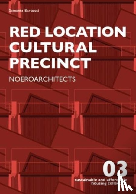 Bartocci, Samanta - Red Location Cultural Precinct