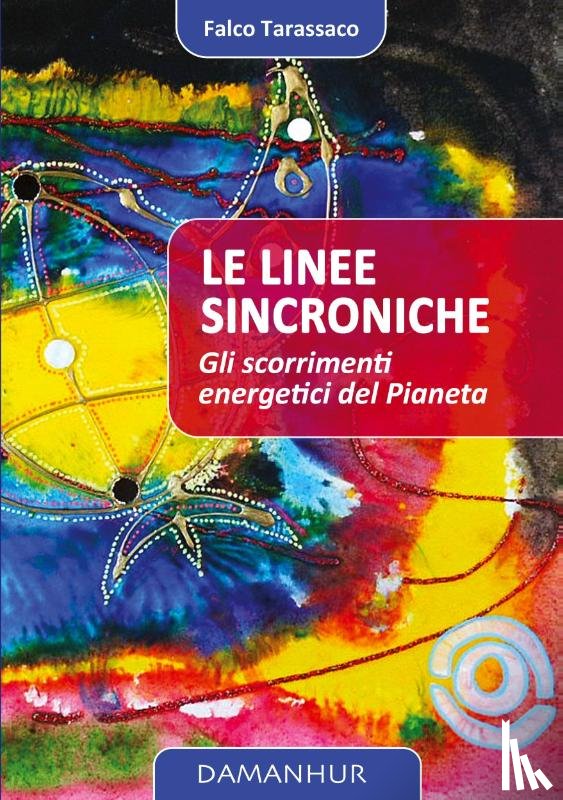 Falco Tarassaco, Oberto Airaudi - Le Linee Sincroniche