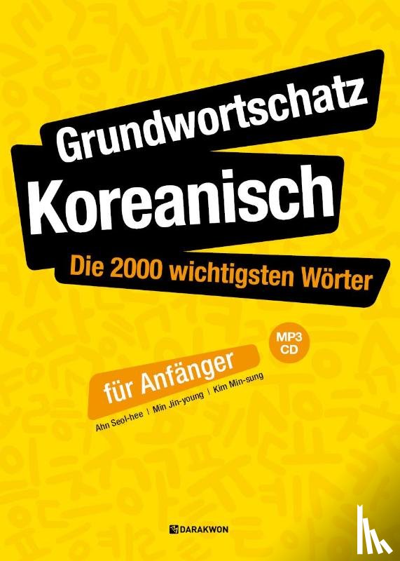 Ahn, Seol-hee - Grundwortschatz Koreanisch: Die 2000 wichtigsten Wörter für Anfänger