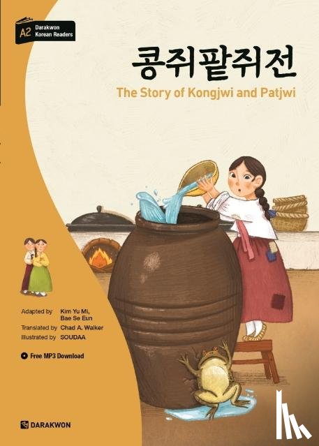 Kim, Yu Mi, Bae, Se Eun - Darakwon Korean Readers - Koreanische Lesetexte Niveau A2 - The Story of Kongjwi and Patjwi