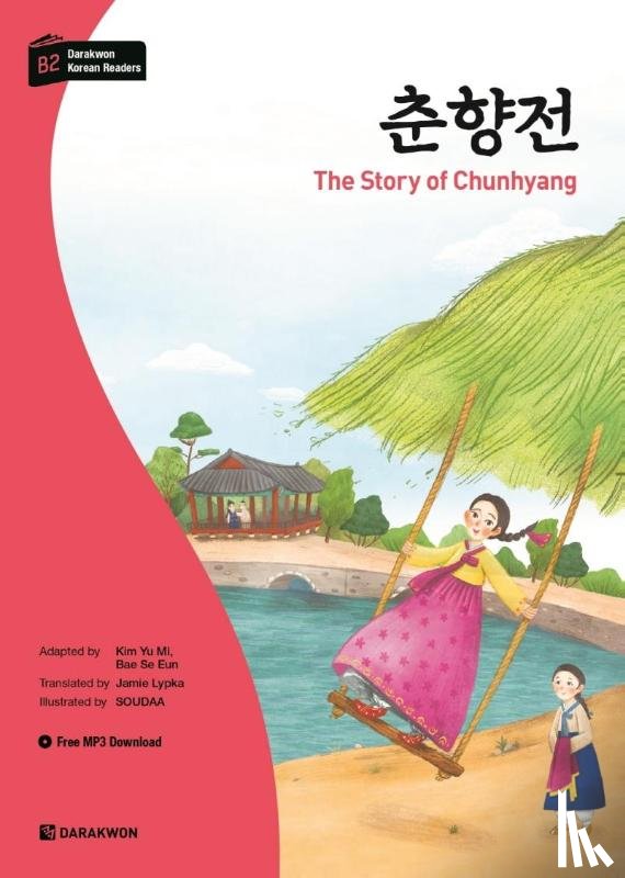 Kim, Yu Mi, Bae, Se Eun - Darakwon Korean Readers - Koreanische Lesetexte Niveau B2 - The Story of Chunhyang