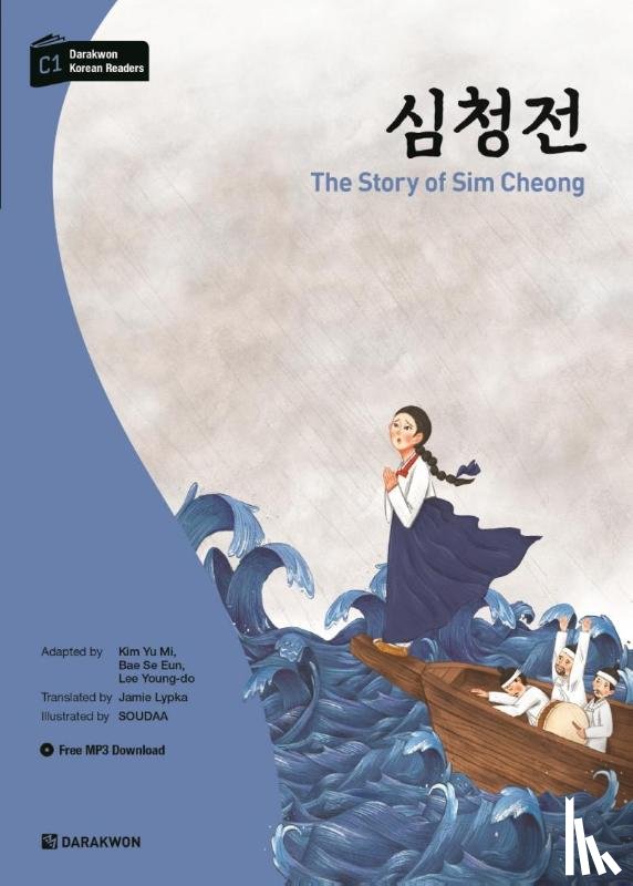 Kim, Yu Mi, Bae, Se Eun - Darakwon Korean Readers - Koreanische Lesetexte Niveau C1 - The Story of Sim Cheong