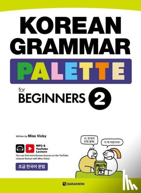 Vicky, Miss - Korean Grammar Palette for Beginners 2