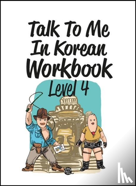 Talktomeinkorean, Talktomeinkorean - Talk To Me In Korean Workbook Level 4
