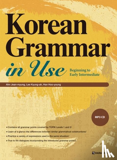 Ahn, Jean-myung, Lee, Kyung-ah, Han, Hoo-young - Korean Grammar in Use - Beginning to Intermediate