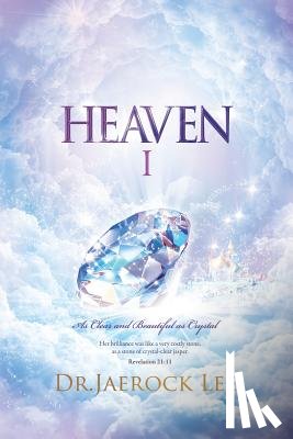 Lee, Dr Jaerock - Heaven Ⅰ