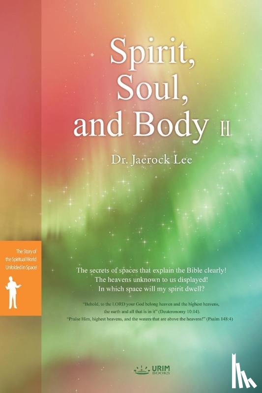 Lee, Jaerock - Spirit, Soul and Body Ⅱ