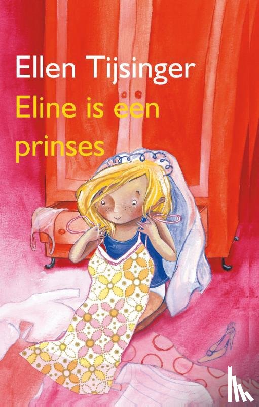 Tijsinger, Ellen - Eline is een prinses