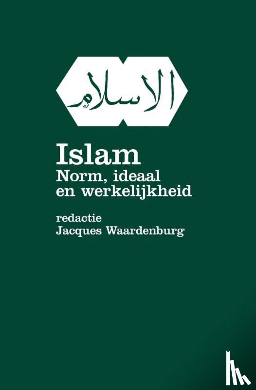 Waardenburg, Jacques - Islam, norm ideaal en werkelijkheid