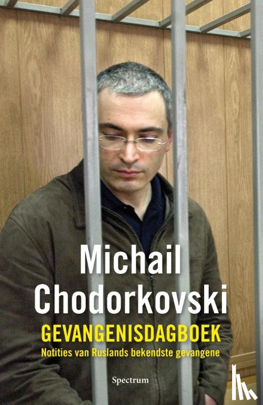 Chodorkovski, Michail - De tijd wast alles schoon
