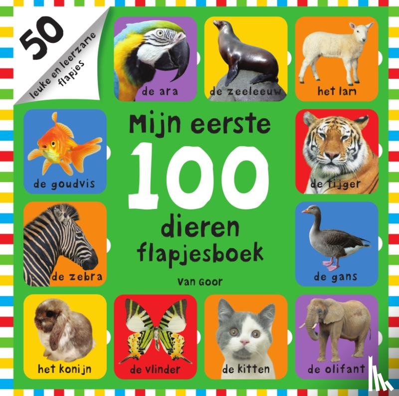 Priddy, Roger, Friggens, Nicola, Munday, Natalie, Oliver, Amy - Mijn eerste 100 dieren flapjesboek