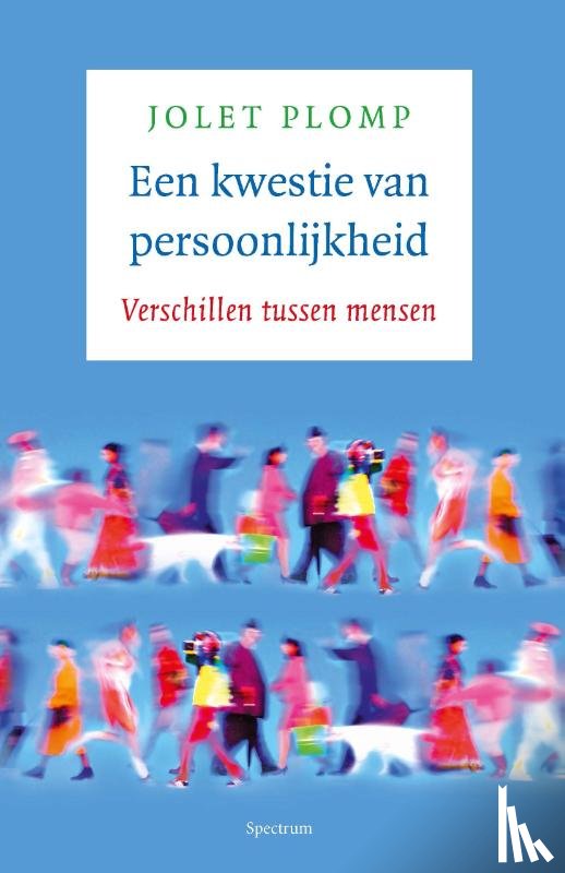 Plomp, Jolet - Een kwestie van persoonlijkheid