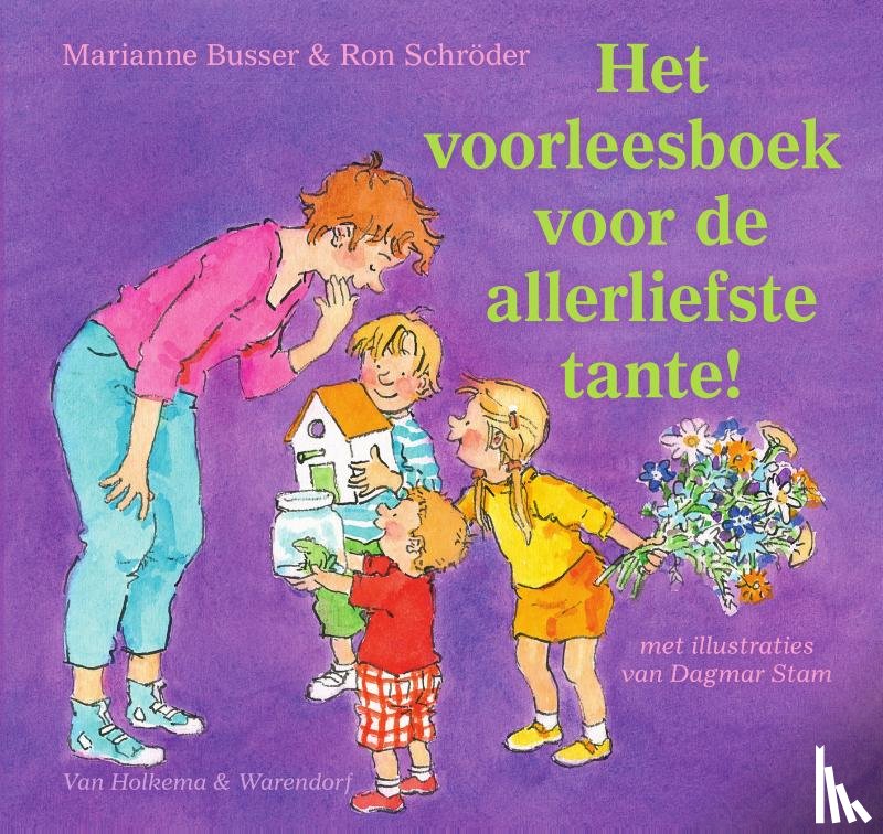 Busser, Marianne, Schröder, Ron - Het voorleesboek voor de allerliefste tante!
