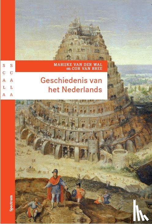 Wal, Marijke van der, Bree, Cor van - Geschiedenis van het Nederlands