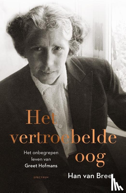 Bree, Han van - Het vertroebelde oog