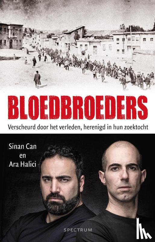 Can, Sinan, Halici, Ara - Bloedbroeders - verscheurd door het verleden, herenigd in hun zoektocht