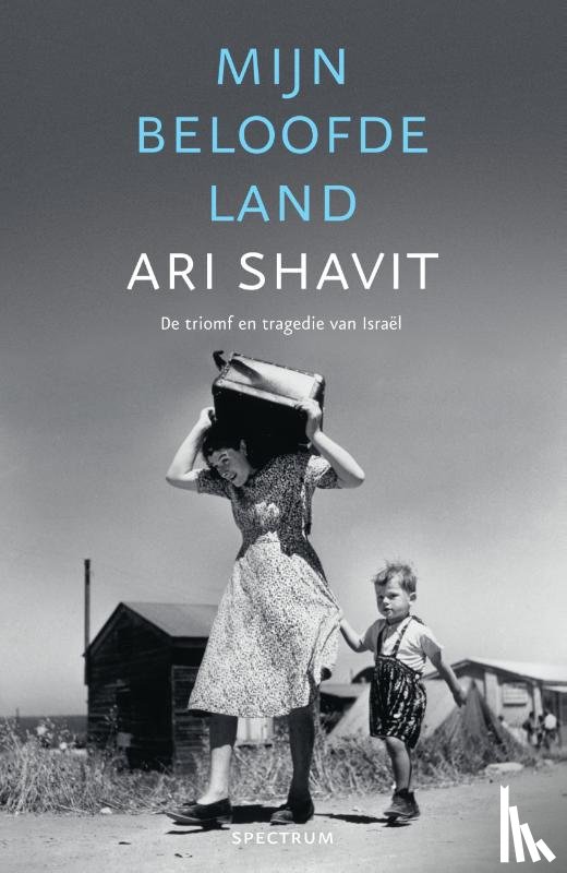 Shavit, Ari - Mijn beloofde land