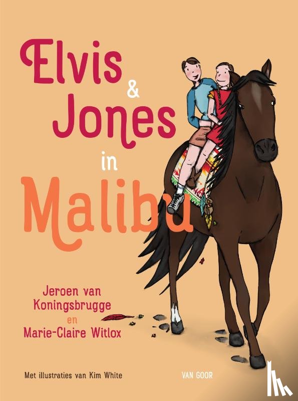 Koningsbrugge, Jeroen van, Witlox, Marie-Claire - Elvis & Jones in Malibu