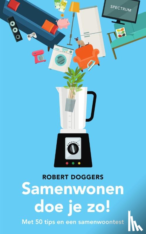 Doggers, Robert - Samenwonen doe je zo!