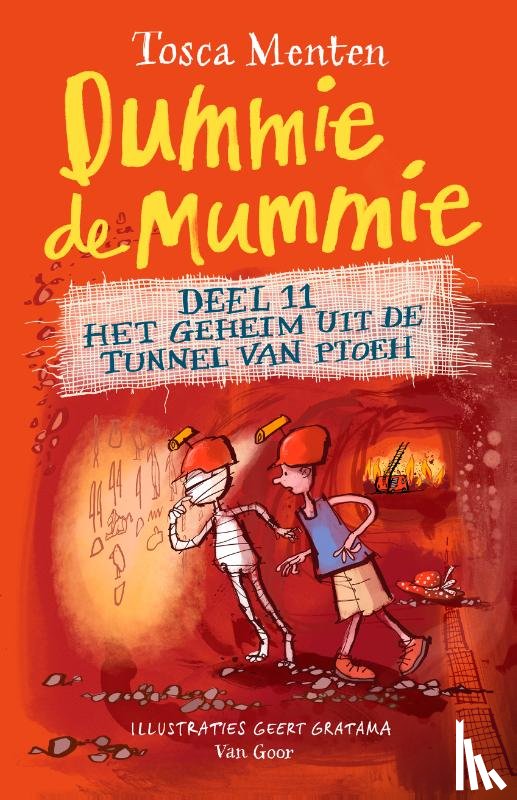 Menten, Tosca - Dummie de mummie deel 11 - Het geheim uit de tunnel van Ptoeh