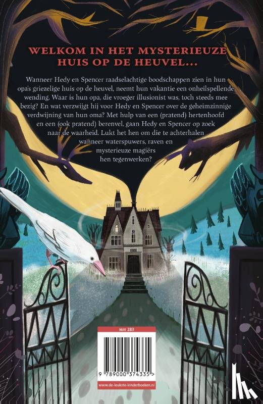 Lish, Mikki, Ngai, Kelly - Het mysterieuze huis op de heuvel