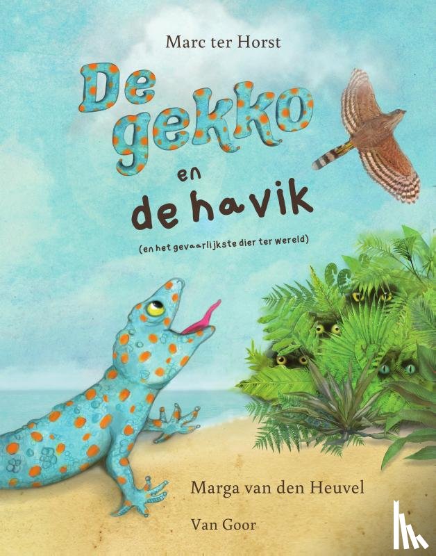 Horst, Marc ter - De gekko en de havik