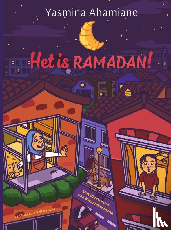 Ahamiane, Yasmina, Kwamekwanzaa - Het is ramadan!
