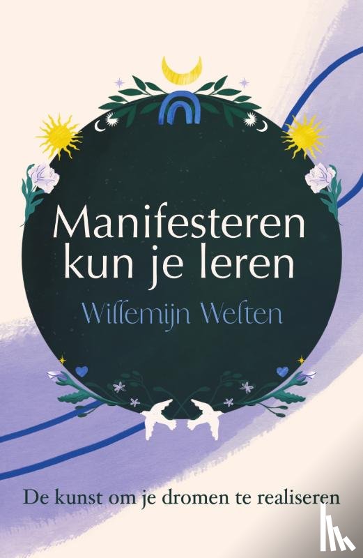 Welten, Willemijn - Manifesteren kun je leren