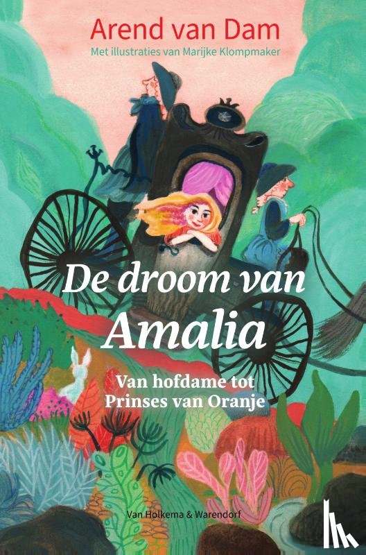 Dam, Arend van - De droom van Amalia