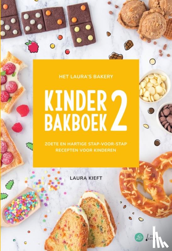 Kieft, Laura - Het Laura's Bakery Kinderbakboek 2