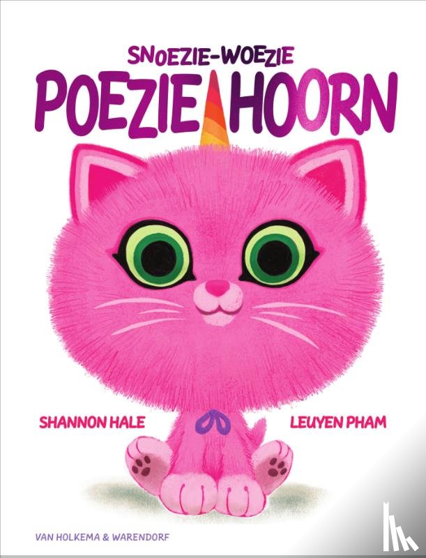 Hale, Shannon - Snoezie-woezie Poeziehoorn