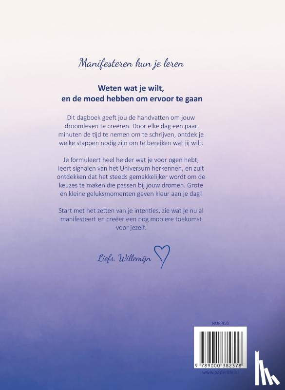 Welten, Willemijn - Manifestatie dagboek