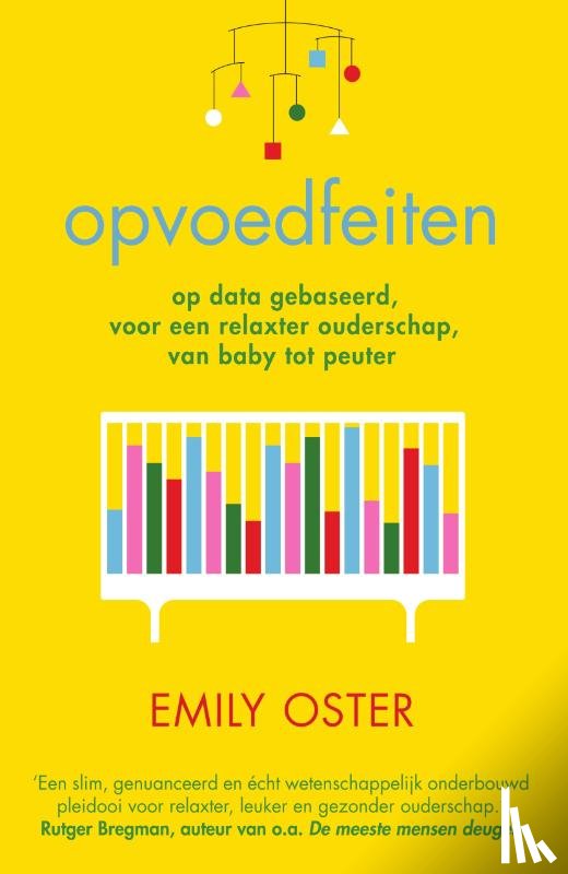 Oster, Emily - Opvoedfeiten