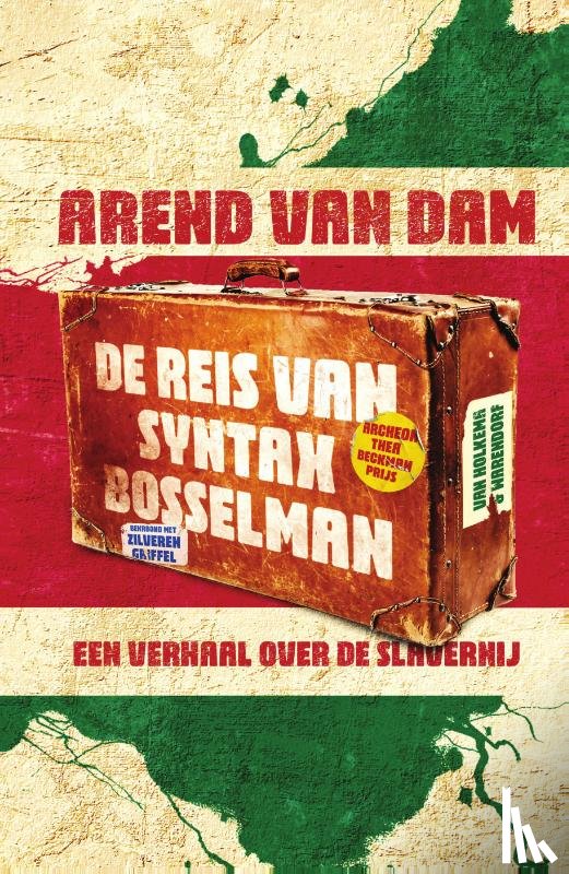 Dam, Arend van - De reis van Syntax Bosselman