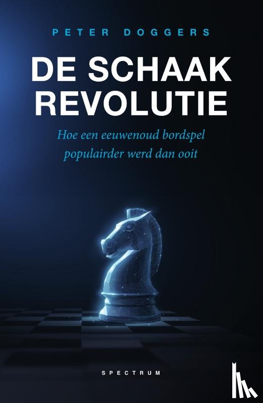 Doggers, Peter - De schaakrevolutie