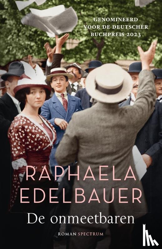 Edelbauer, Raphaela - De onmeetbaren