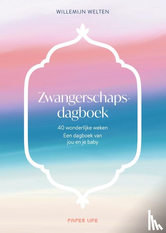 Welten, Willemijn - Zwangerschapsdagboek