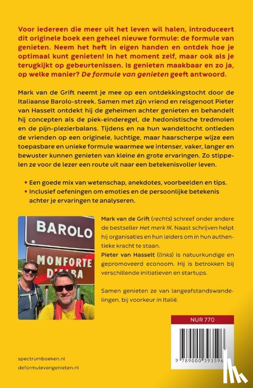 Grift, Mark van de - De formule van genieten