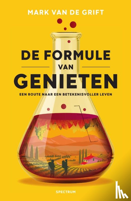 Grift, Mark van de - De formule van genieten