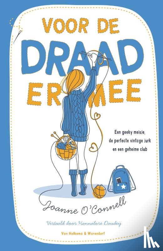 O'Connell, Joanne - Voor de draad ermee