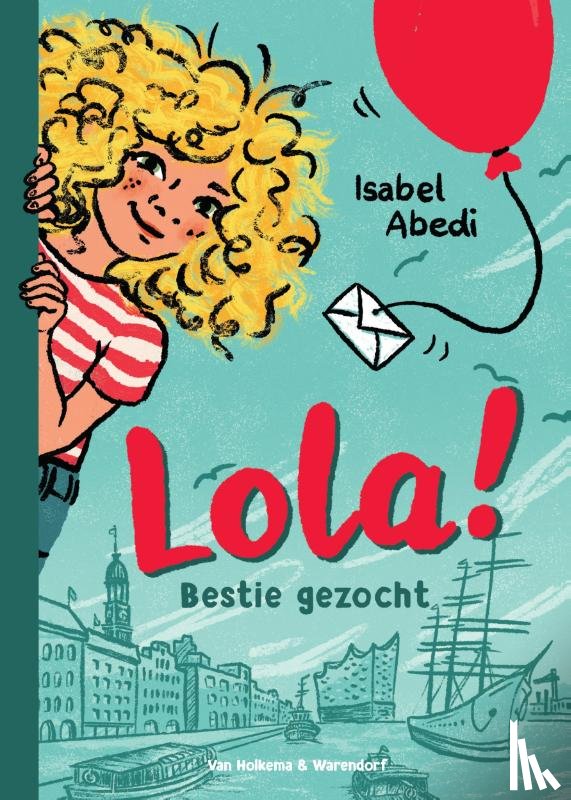 Abedi, Isabel - Lola! - Bestie gezocht