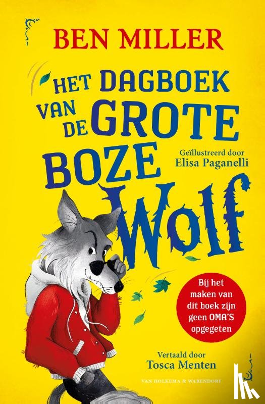 Miller, Ben - Het dagboek van de Grote Boze Wolf