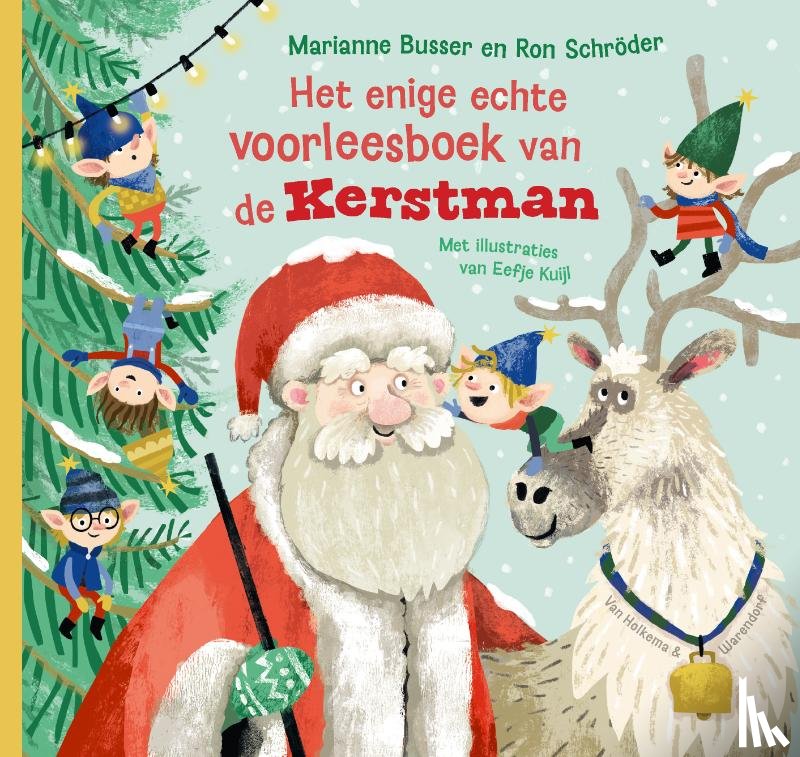 Busser, Marianne, Schröder, Ron - Het enige echte voorleesboek van de Kerstman