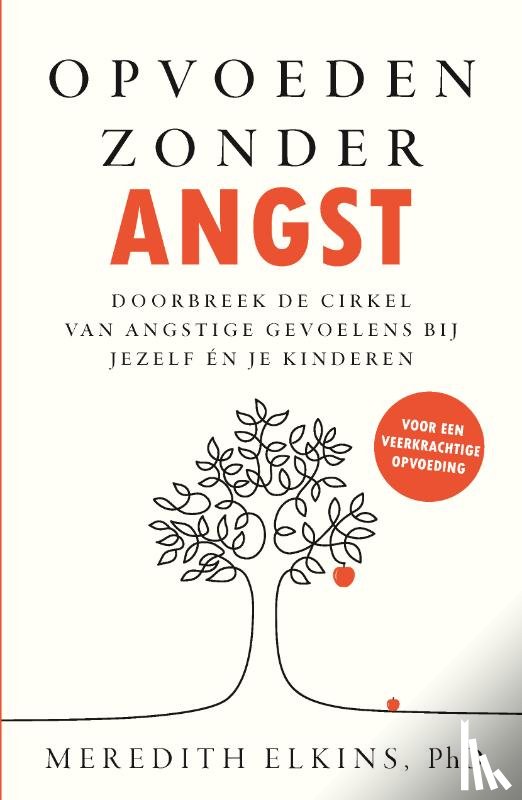 Elkins, Meredith - Opvoeden zonder angst