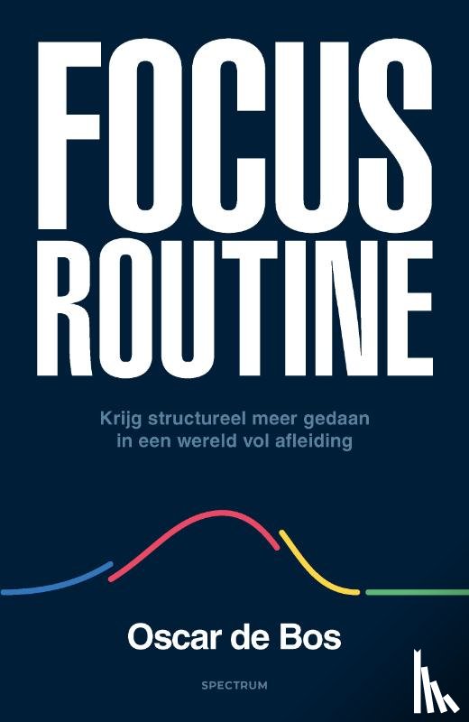 Bos, Oscar de - Focus routine