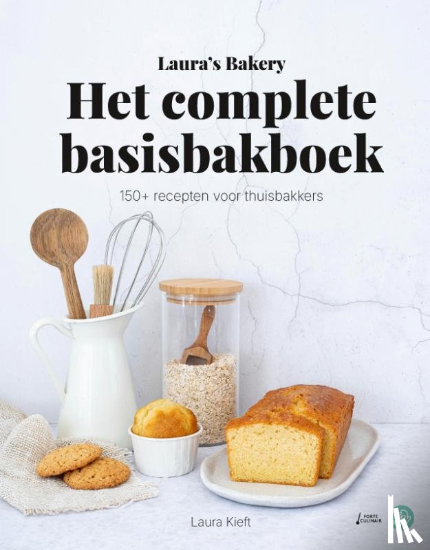 Kieft, Laura - Laura's Bakery Het complete Basisbakboek