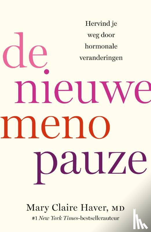Haver, Mary Claire - De nieuwe menopauze