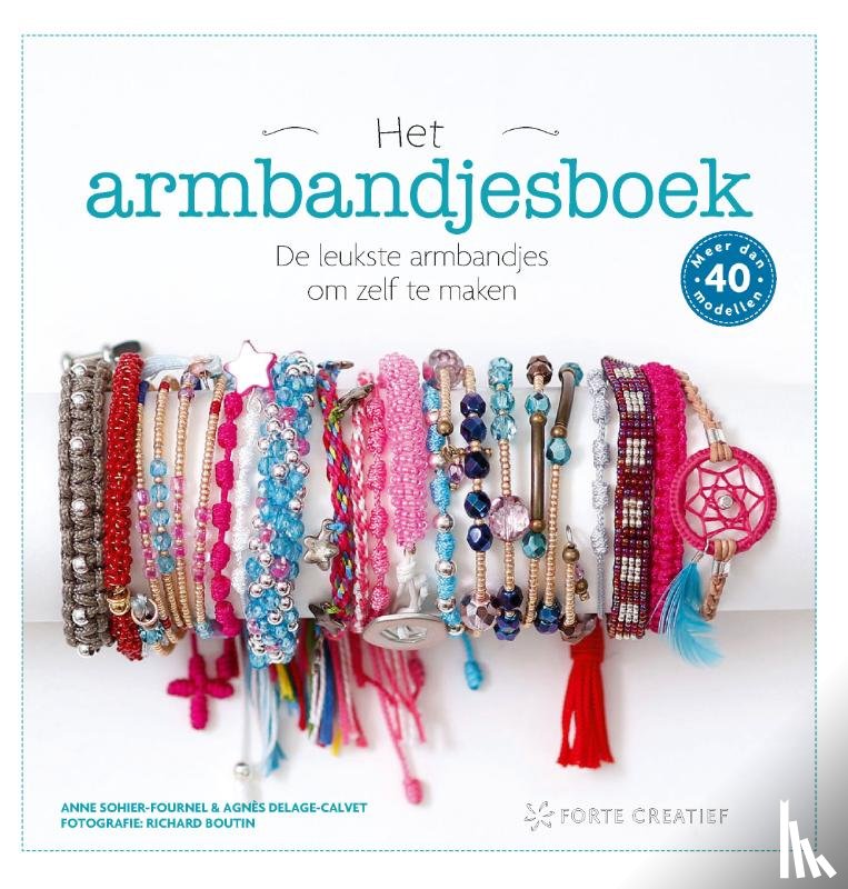 Sohier-Fournel, Anne, Delage-Calvet, Agnes - Het armbandjesboek