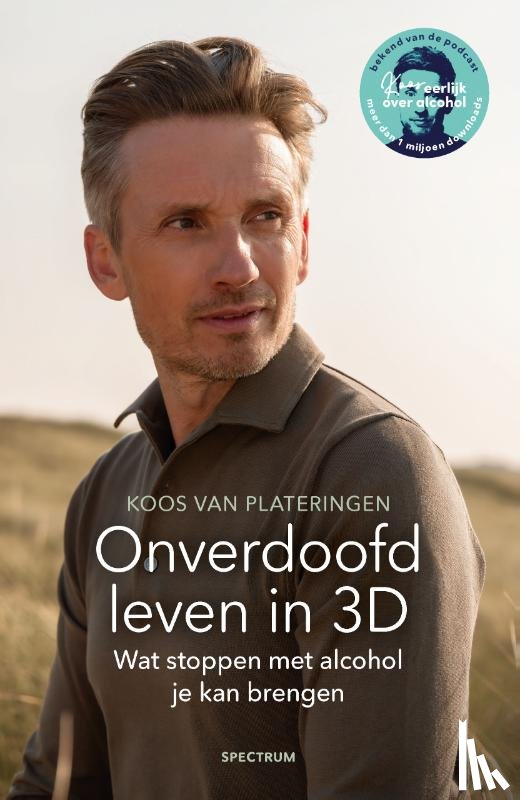 Plateringen, Koos van - Onverdoofd leven in 3D