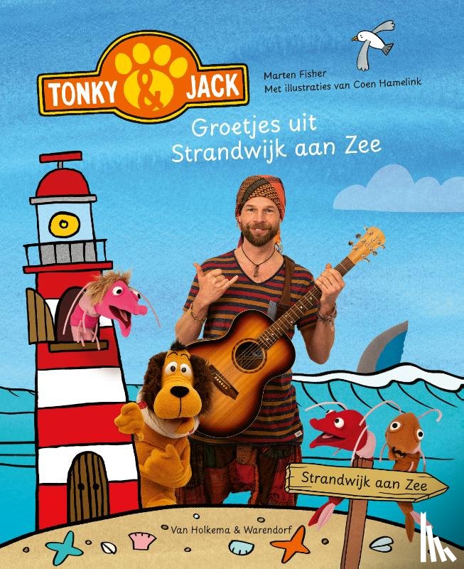 Fisher, Marten, Coen Hamelink - Tonky & Jack – Groetjes uit Strandwijk aan Zee